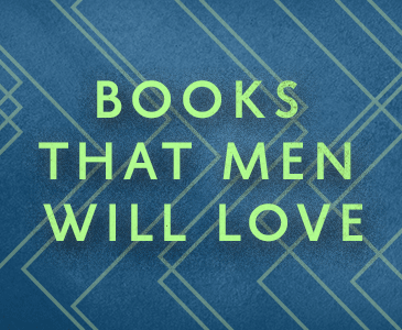Books that Men Will Love