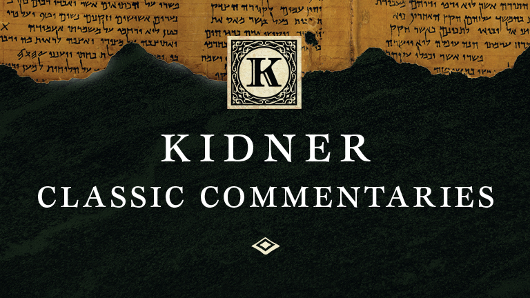 Kidner Classic Commentaries