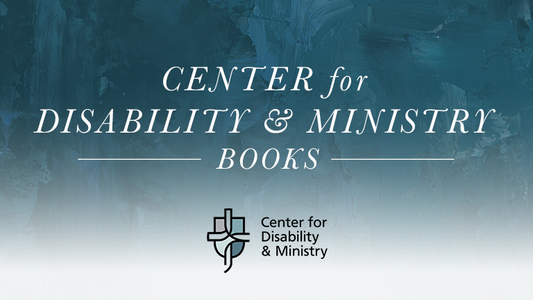 Center For Disability and Ministry Books