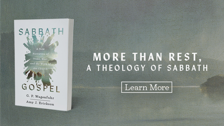 More than Rest, A Theology of Sabbath - Learn More
