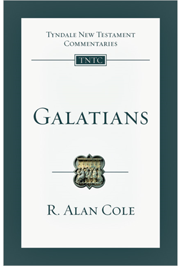 Galatians: An Introduction and Commentary, By R. Alan Cole