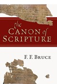 The Canon of Scripture, By F. F. Bruce