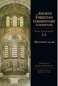 Matthew 14-28, Edited by Manlio Simonetti