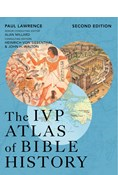 The IVP Atlas of Bible History, By Paul Lawrence