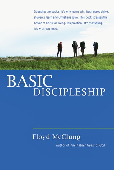 Basic Discipleship, By Floyd McClung