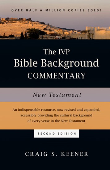 The IVP Bible Background Commentary: New Testament, By Craig S. Keener