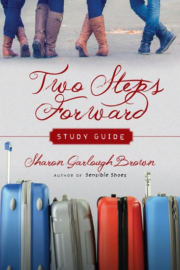 Two Steps Forward Study Guide, By Sharon Garlough Brown